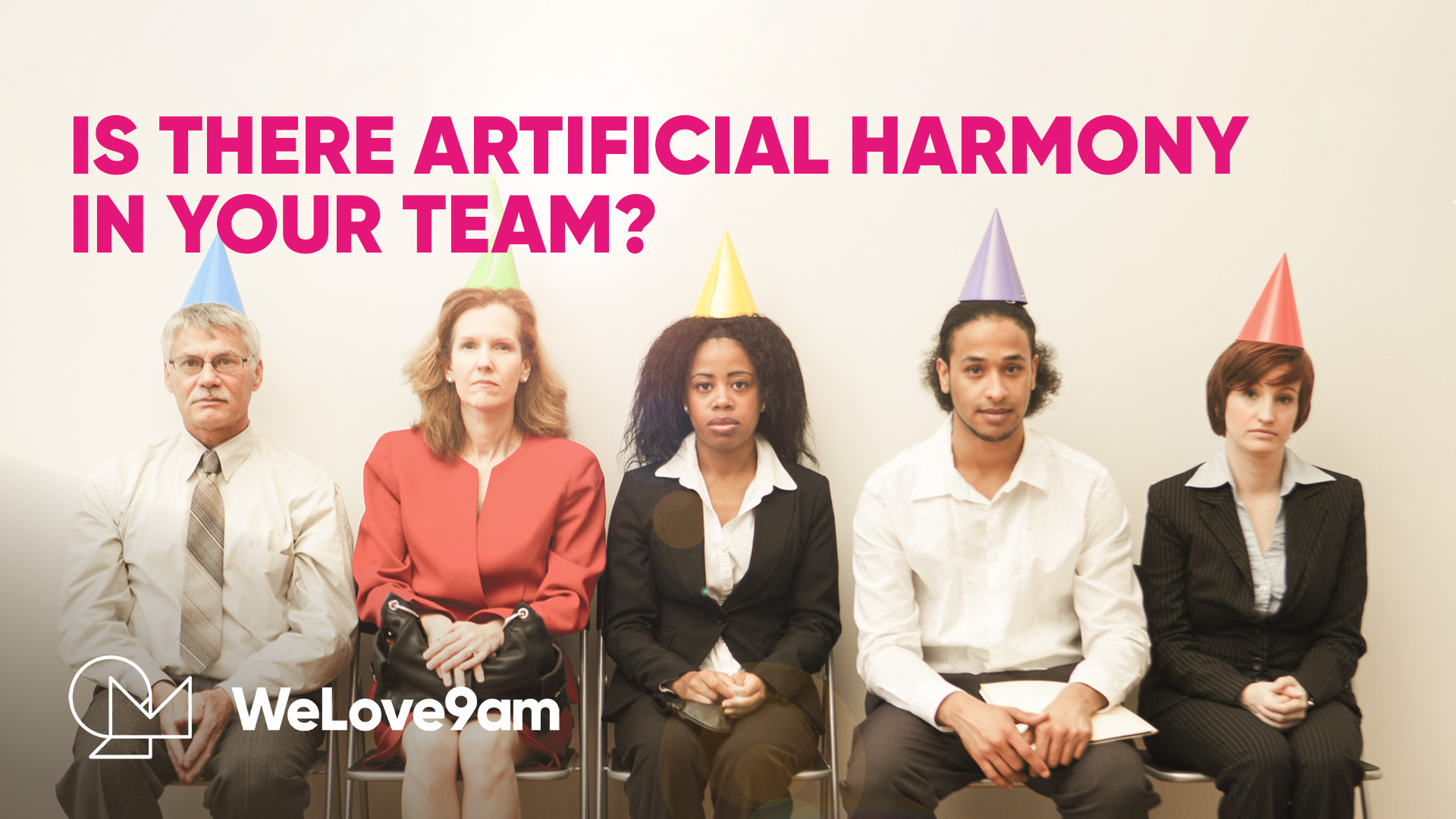 Is there artificial harmony in your team?